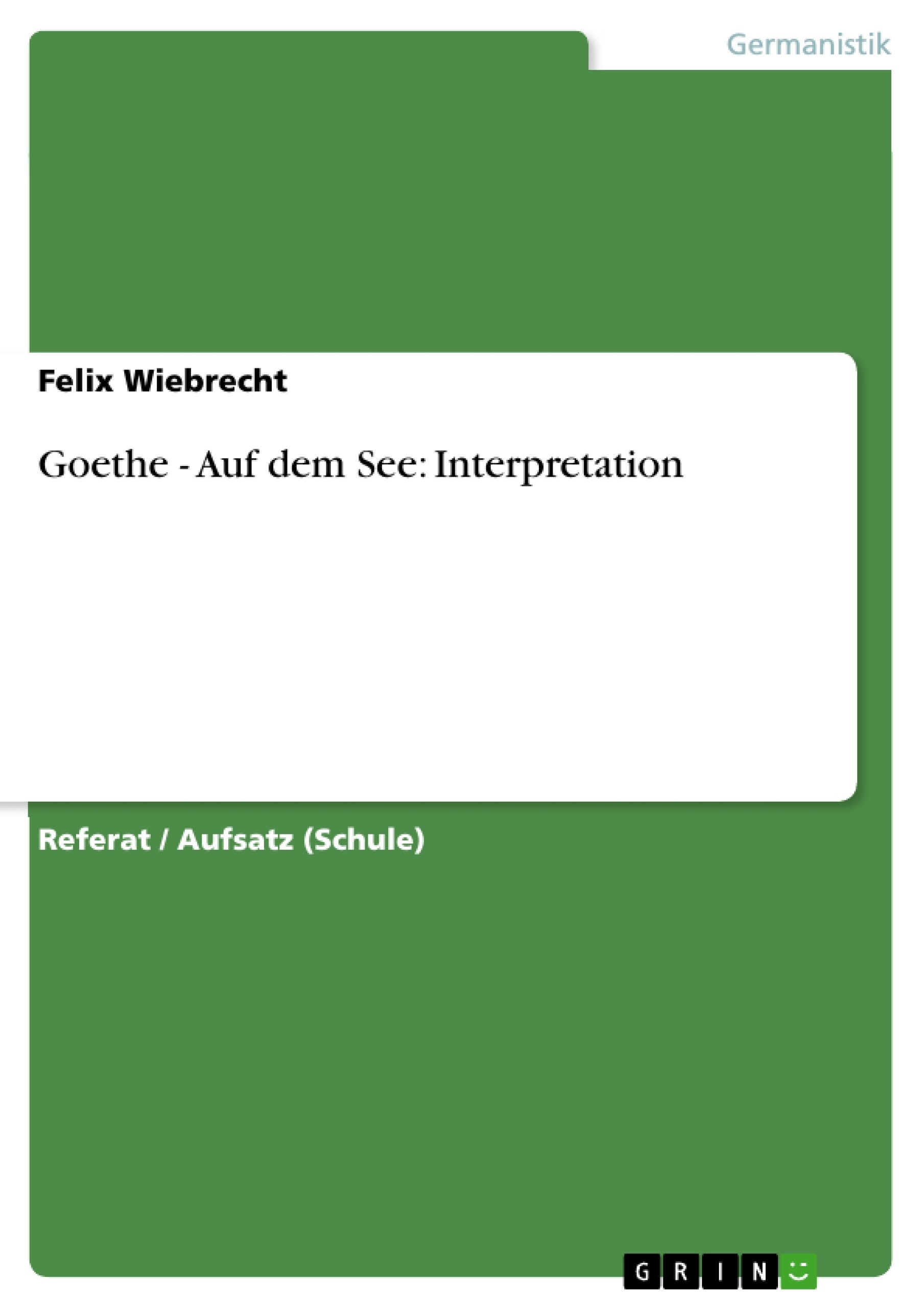 Goethe Auf Dem See