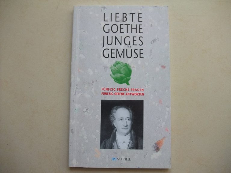 Goethe Und Gemüse